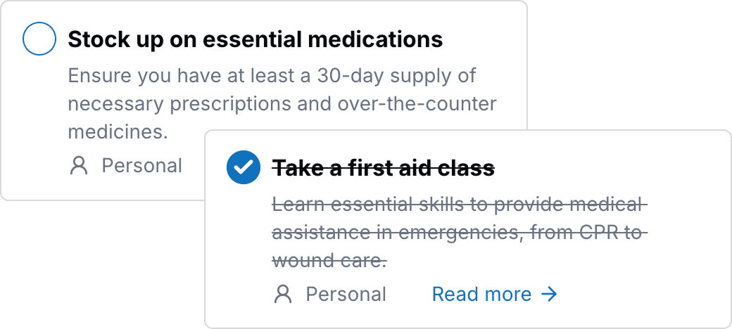 Example UI showing actions to complete, like 'Stock up on essential medications' or 'Take a first aid class'