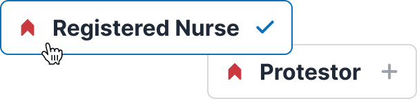 Example UI showing selected roles, including 'Registered Nurse' and 'Protester'
